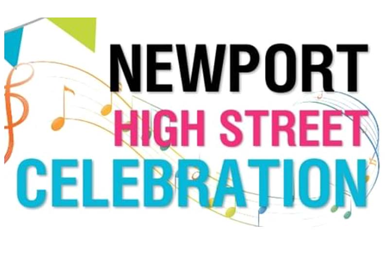 NEWPORT HIGH STREET CELEBRATION